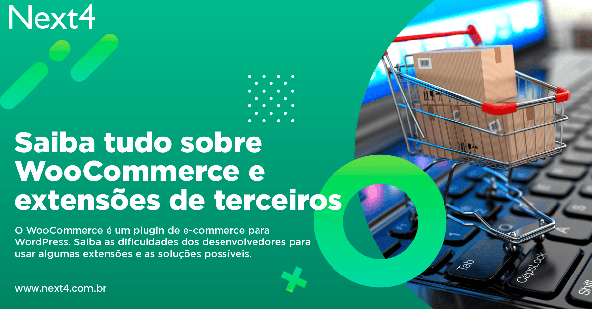 Saiba tudo sobre WooCommerce e extensões de terceiros