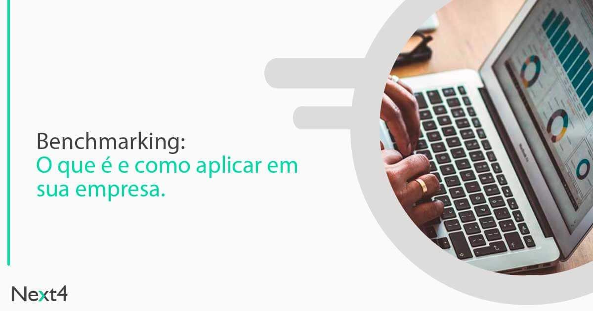 Benchmarking: o que é e como aplicar em sua empresa