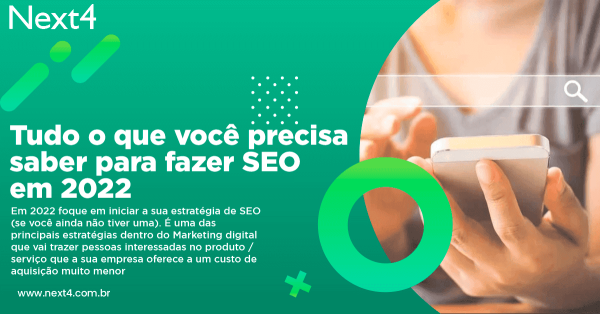 tudo o que você precisa saber para fazer SEO em 2022