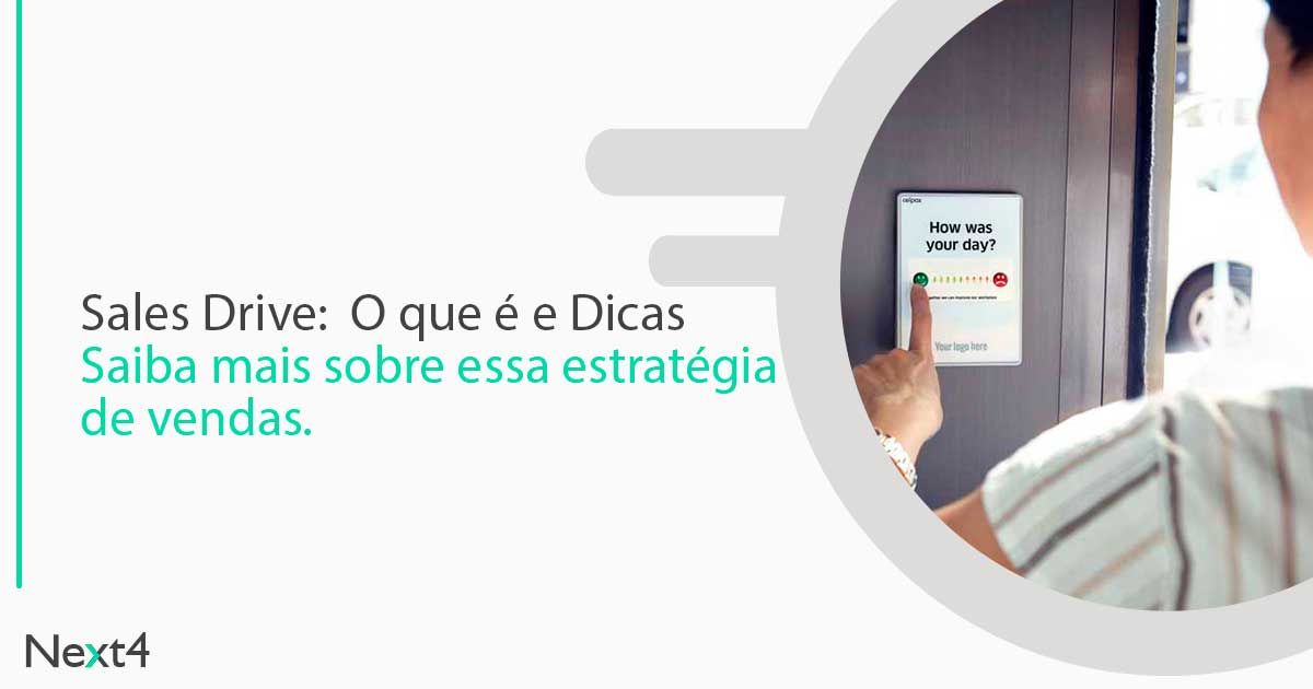 Sales Drive: Saiba mais sobre essa estratégia de vendas