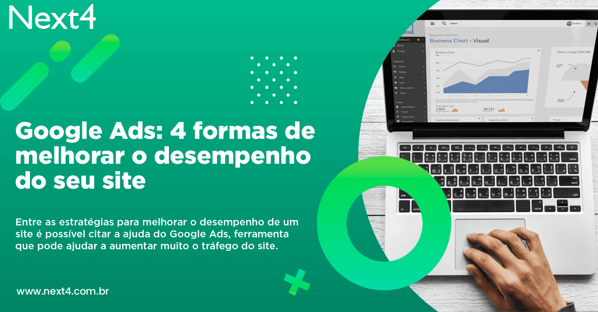 Google Ads: 4 formas de melhorar o desempenho do seu site