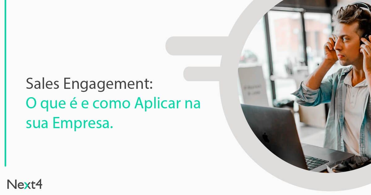 O que é Sales Engagement e como aplicar na sua empresa