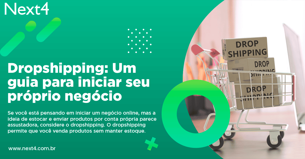 Dropshipping: Um guia para iniciar seu próprio negócio