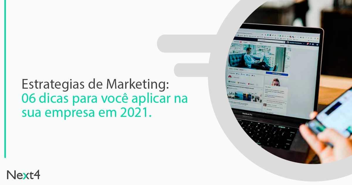 Veja 6 estratégias de Marketing para sua empresa crescer no ambiente online