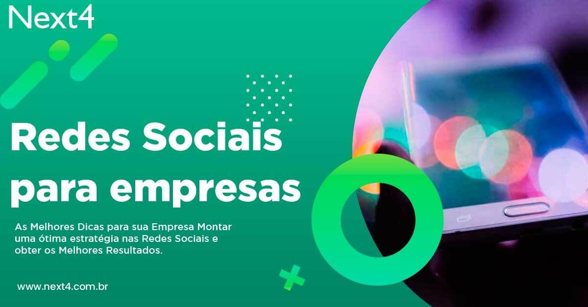 Redes Sociais: As melhores dicas para sua empresa montar uma boa estratégia neste canal