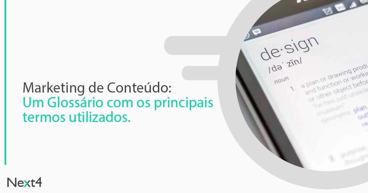 Marketing de Conteúdo: Conheça os principais termos utilizados pelo mercado