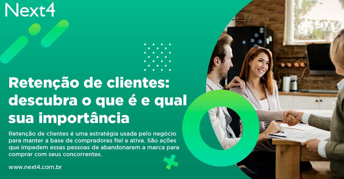 Retenção de clientes: descubra o que é e qual sua importância