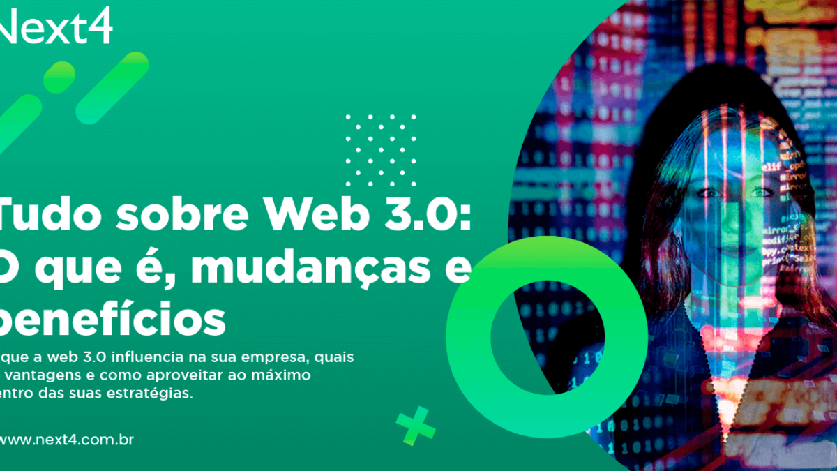 Cuidado na Web 3.0: conheça 7 pontos para ficar de olhos abertos