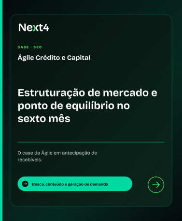Home Next4 35 Como a Fintech Ágile estruturou sua entrada no mercado e alcançou o ponto de equilíbrio no sexto mês